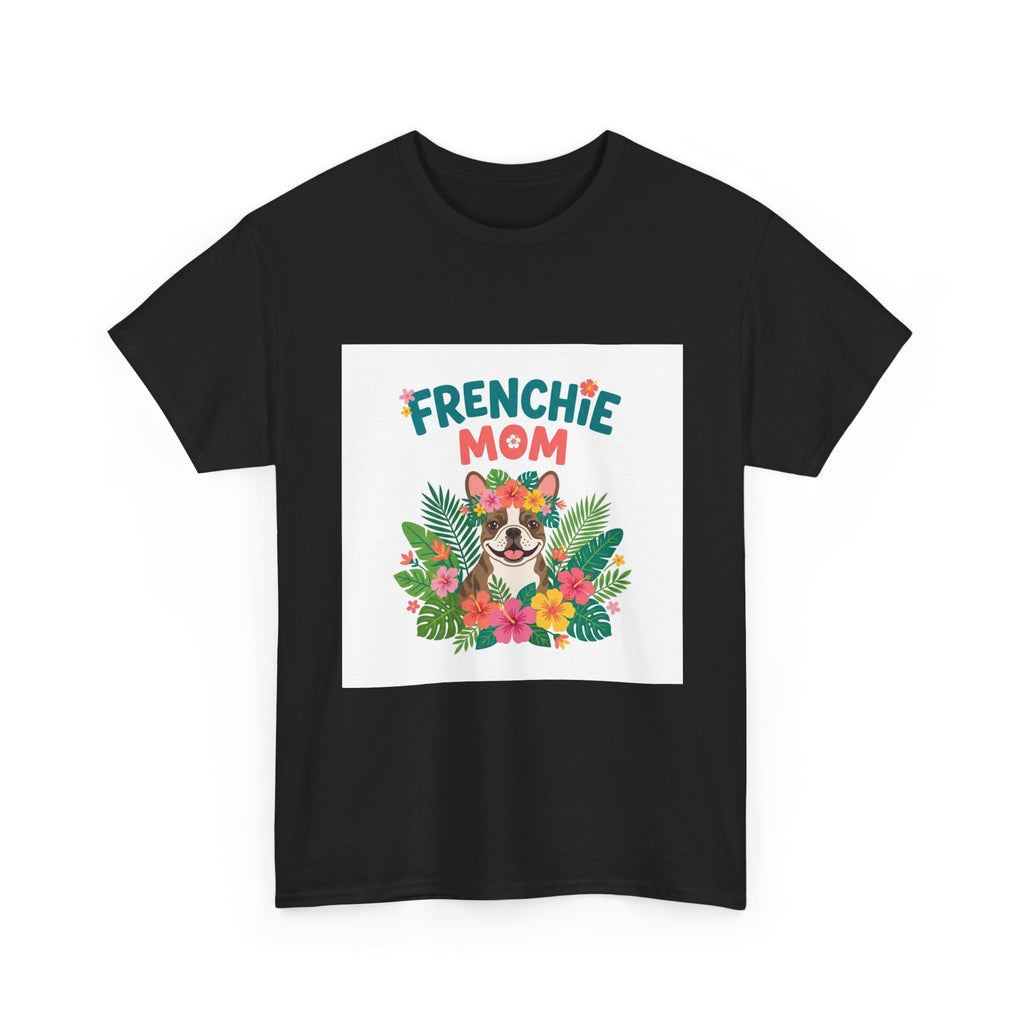 Frenchie Mom T-Shirt