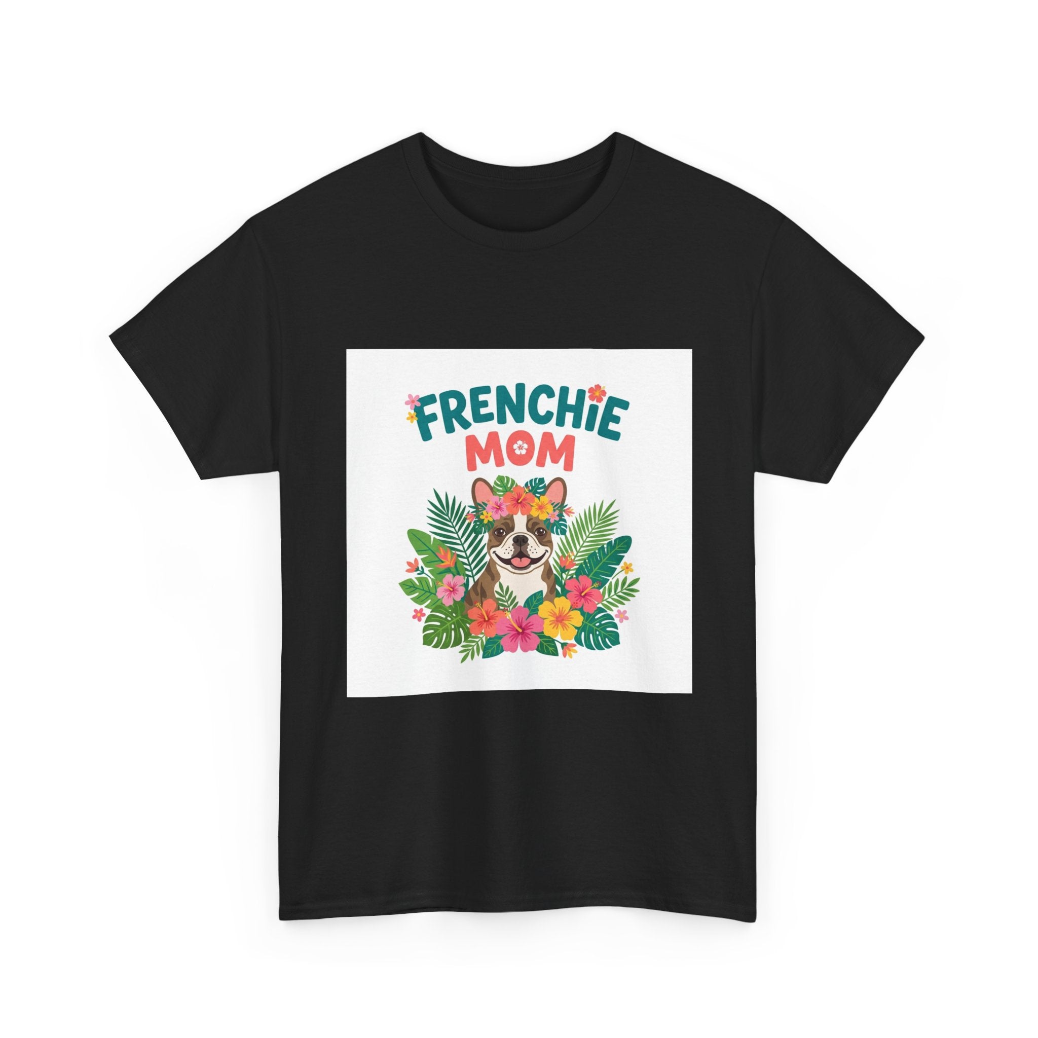 Frenchie Mom T-Shirt