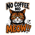 No Coffee No Meow Mug